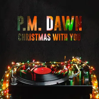 Christmas with You by P.M. Dawn