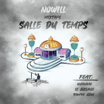 SALLE DU TEMPS by Nowill