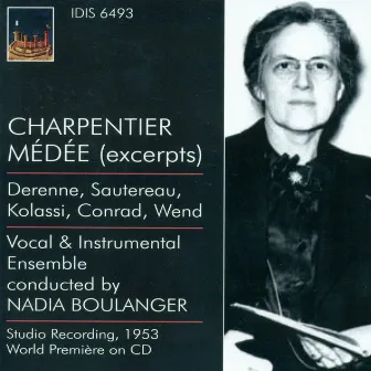 Charpentier, M.-A.: Medee / Monteverdi, C.: Madrigals (Boulanger) (1937, 1953) by Paul Derenne