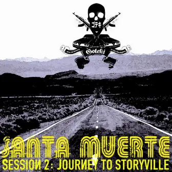 Santa Muerte Session 2: Journey To Storyville by Goteki