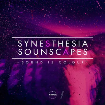 Synesthesia Soundscapes by Anthony Edwin Phillips