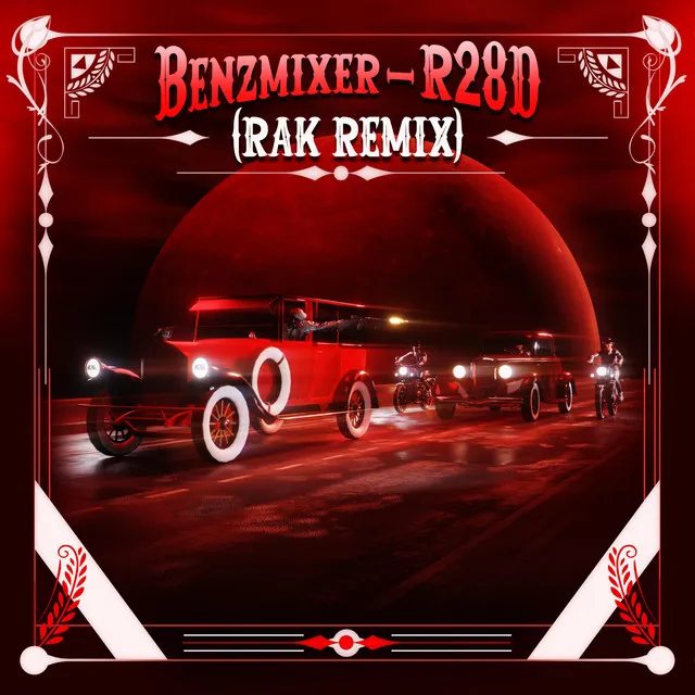 R28D - RAK REMIX