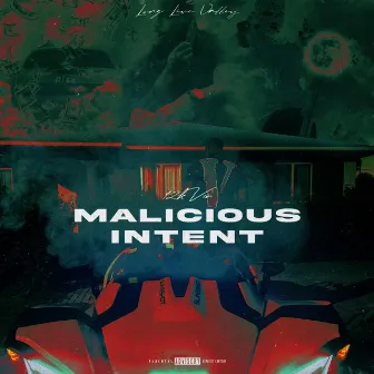 Malicious Intent by 12kVon