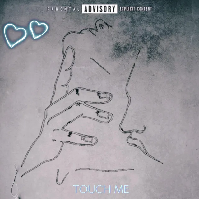 Touch Me