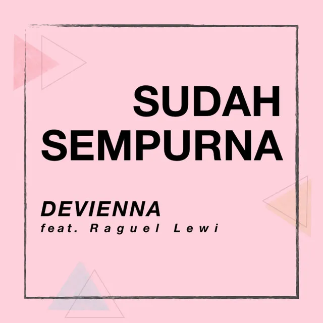 Sudah Sempurna