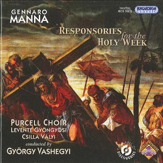 Manna: Christus, Responses for Holy Week by Gennaro Manna