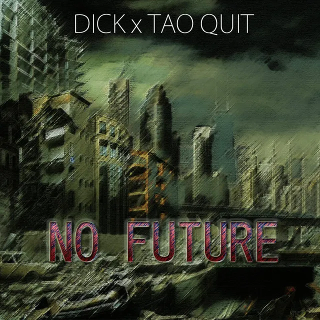 No Future