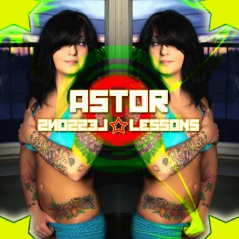 Lessons by Astor