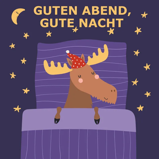 Guten Abend, gute Nacht