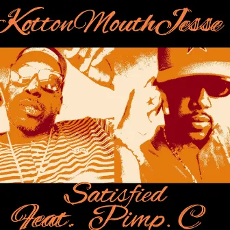 Satisfied by Kottonmouth Jesse