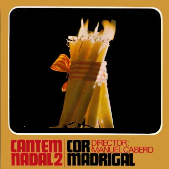 Cantem Nadal (Vol. 2) by Cor Madrigal