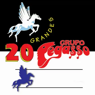 20 Grandes (Edición Deluxe) by Grupo Pegasso