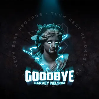 Good Bye by Techbeat Music