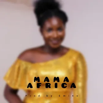 Mama Africa by Eminobeat