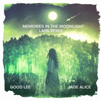 Memories In The Moonlight (Lapa Remix) by Lapa