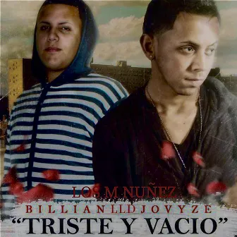 Triste y vacio by Jovyze