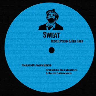 Sweat by Bill Carr