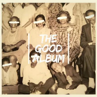 The Good Album by Johnny The Good Villain