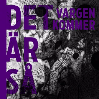 Det är så by Vargen kommer