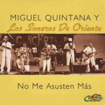 No Me a Susten Mas by Miguel Quintana