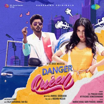 Danger Queen - Single by Nithyashree Venkataramanan