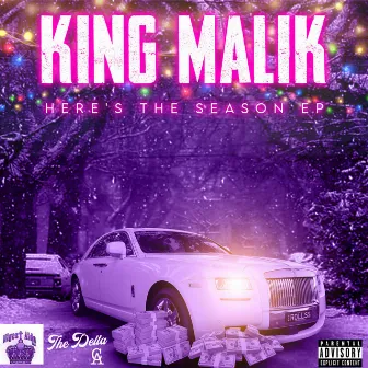 Here's The Season by King Malik