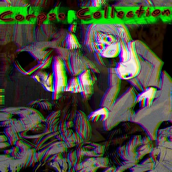 Corpse Collection by Dstag