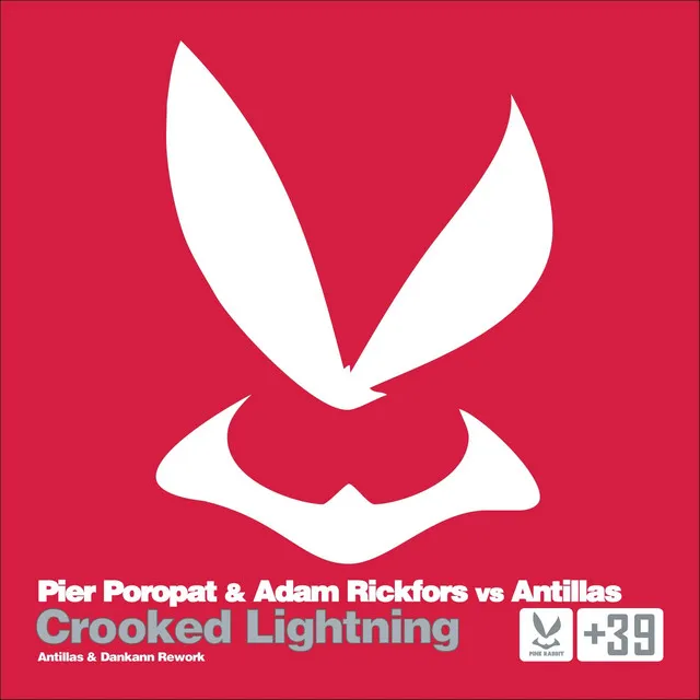 Crooked Lightning - Antillas & Dankann Rework