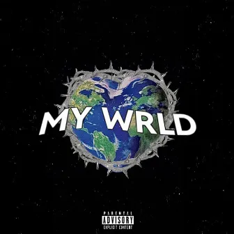 MY WRLD by Vx1dwrld