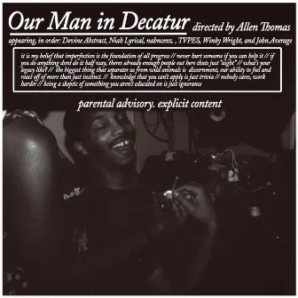 Our Man In Decatur by Allen Thomas