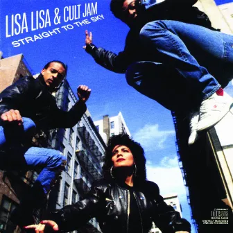 Straight To The Sky by Lisa Lisa & Cult Jam