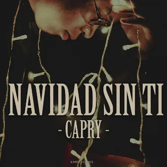 Navidad sin ti by Capry