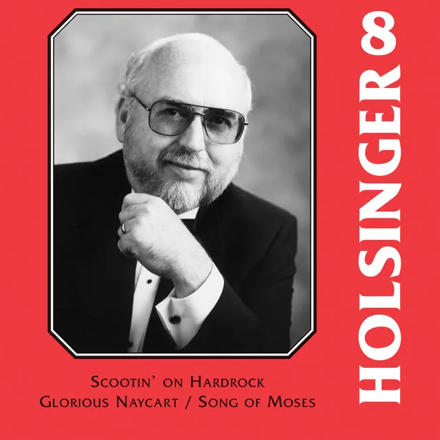 The Music of Holsinger, Vol. 8