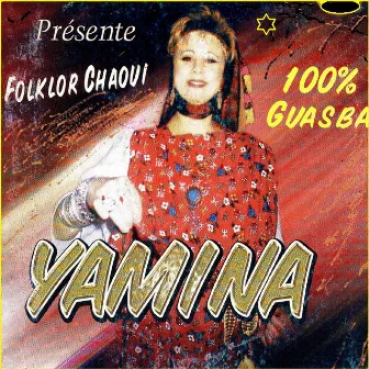 100% Guasba by Yamina