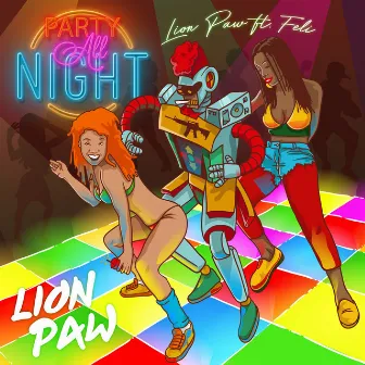 Party All Night by Lion Paw