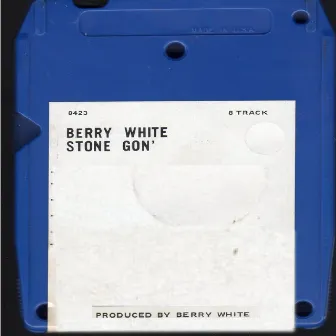 Stone Gon' by Rap BerryWhite