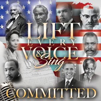 Lift Every Voice & Sing by Committed