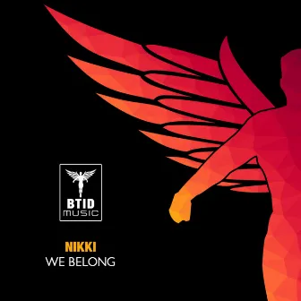 We Belong (KB Project Remix) by Nikki