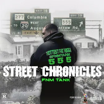 Street Chronicles by FNM Tank