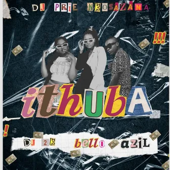 Ithuba by DJ Prie Nkosazana