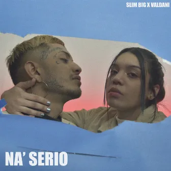 Na Serio by Slim Big