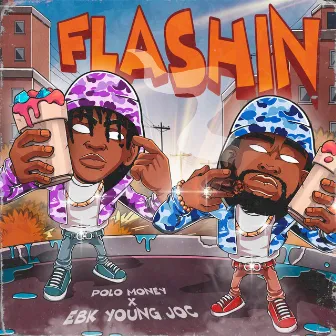 Flashin (Radio Edit) by EBK Young Joc