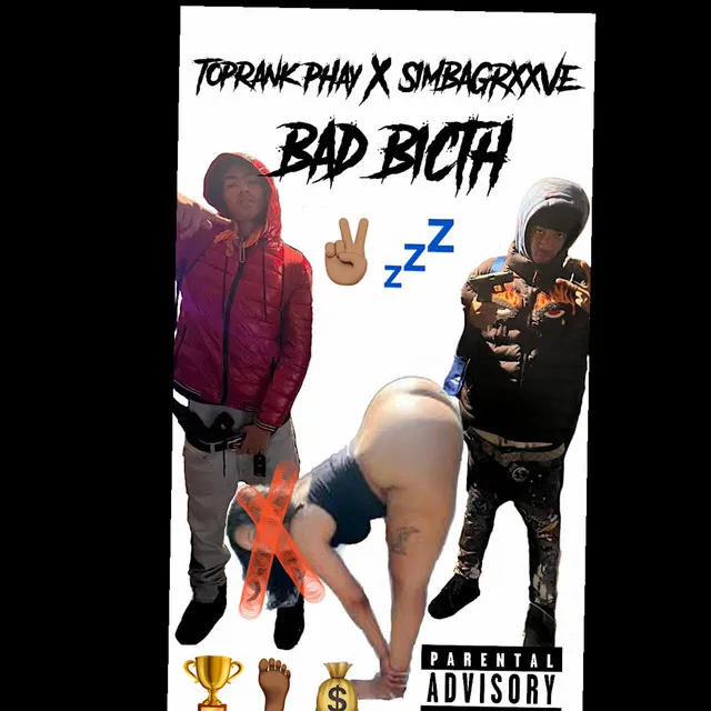 Toprank Phay "Bad bitch"