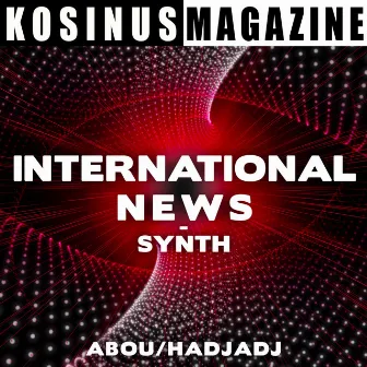 International News - Synth by David Hadjadj