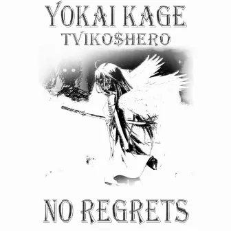 NO REGRETS by TVIKO$HERO