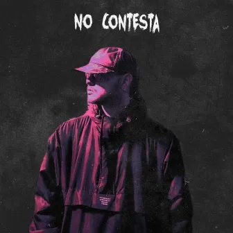 No Contesta by Nazke