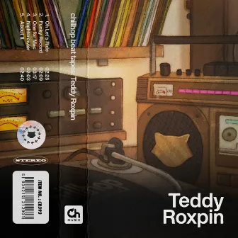 chillhop beat tapes: Teddy Roxpin by Teddy Roxpin