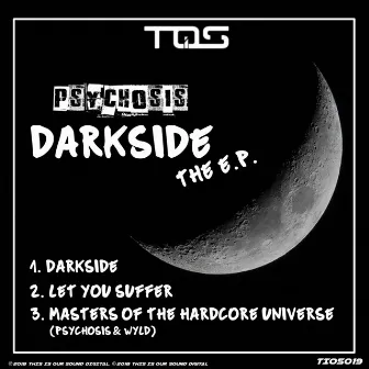 Darkside (E.P) by Psychosis