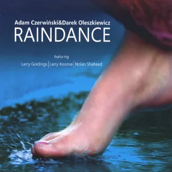 RainDance by Adam Czerwiński & Darek Oleszkiewicz