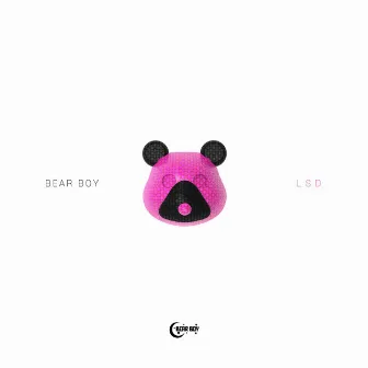 LSD by Bear Boy